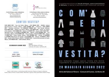 NUOVA TAPPA DELLA MOSTRA “COM’ERI VESTITA?-RISPONDONO LE SOPRAVVISSUTE ALLA VIOLENZA SESSUALE” A CUNEO DAL 28 MAGGIO ALL’8 GIUGNO